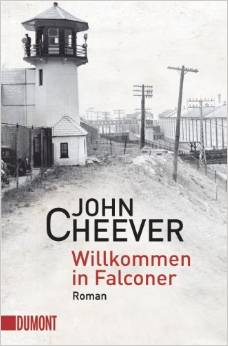 Willkommen In Falconer John Cheever Buzzaldrins Bucher